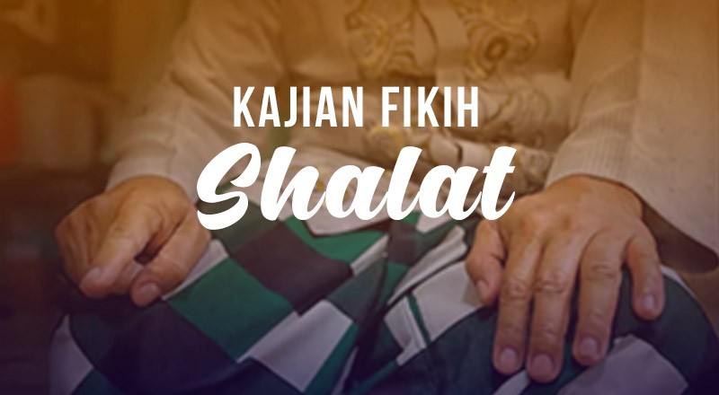 Kajian Fikih Sholat Sunnah